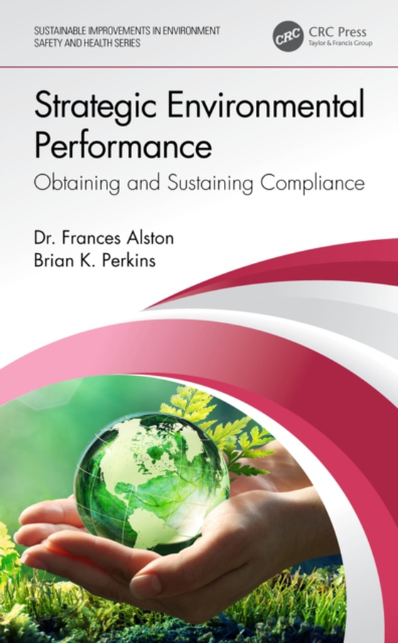 Strategic Environmental Performance (e-bog) af Perkins, Brian K.