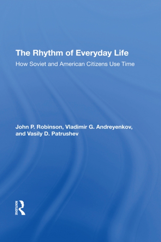 Rhythm Of Everyday Life (e-bog) af Robinson, John