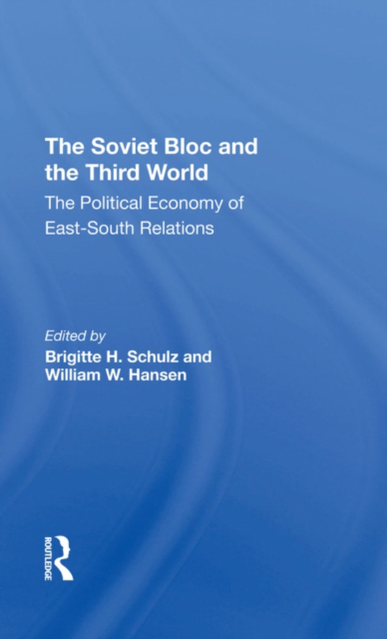 Soviet Bloc And The Third World (e-bog) af Dobozi, Istvan