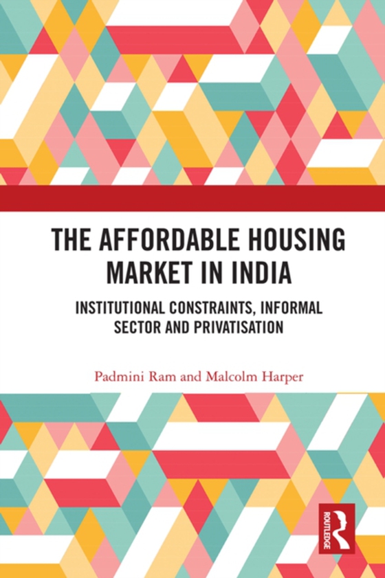 Affordable Housing Market in India (e-bog) af Harper, Malcolm