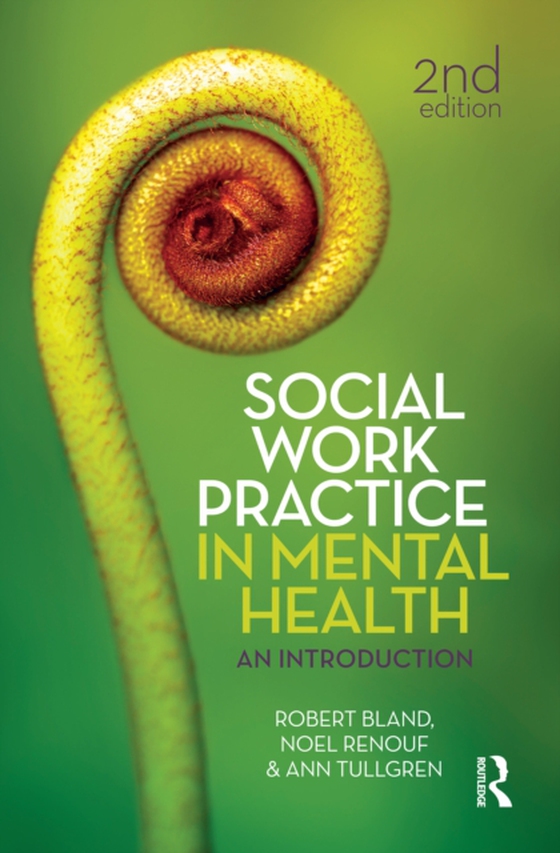 Social Work Practice in Mental Health (e-bog) af Tullgren, Ann