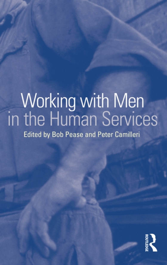 Working with Men in the Human Services (e-bog) af -