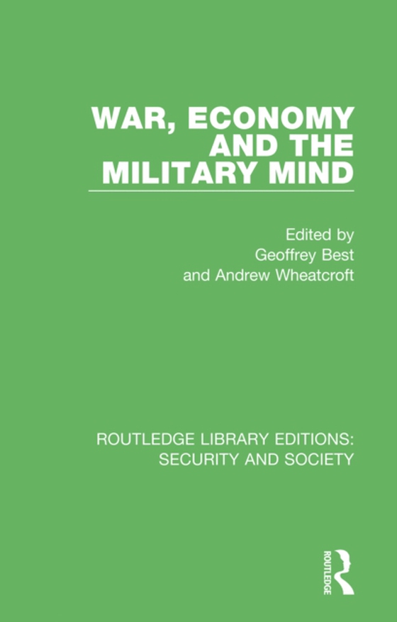 War, Economy and the Military Mind (e-bog) af -