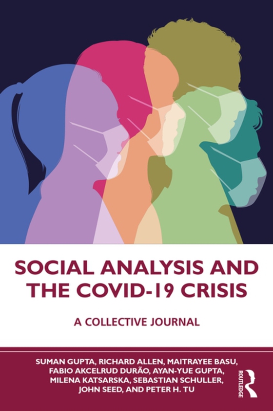 Social Analysis and the COVID-19 Crisis