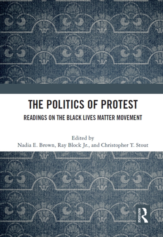 Politics of Protest (e-bog) af -