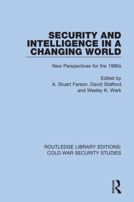 Security and Intelligence in a Changing World (e-bog) af -