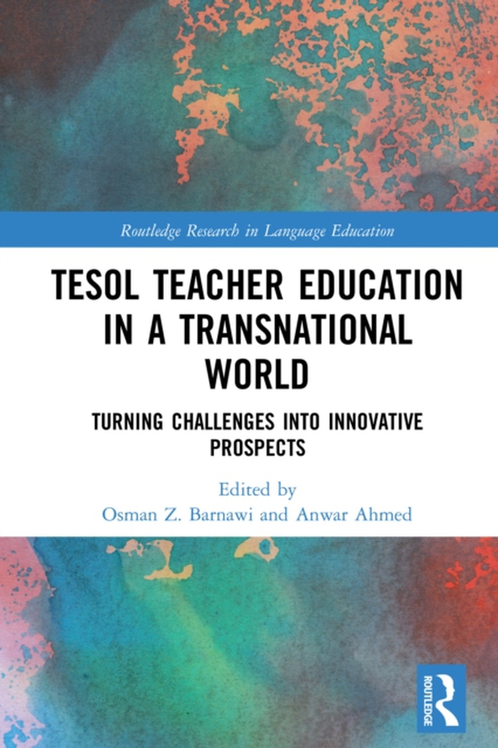 TESOL Teacher Education in a Transnational World (e-bog) af -