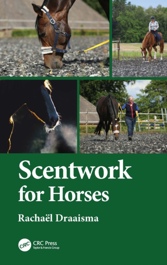 Scentwork for Horses (e-bog) af Draaisma, Rachael