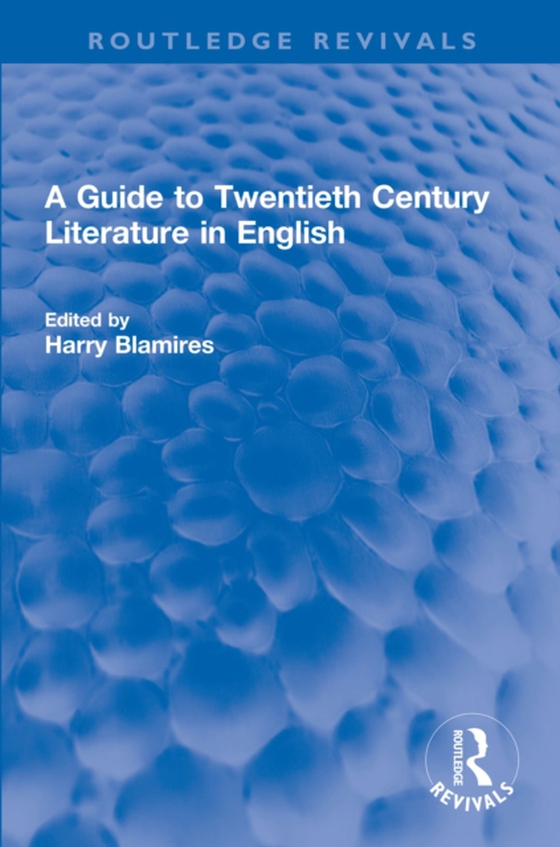 Guide to Twentieth Century Literature in English