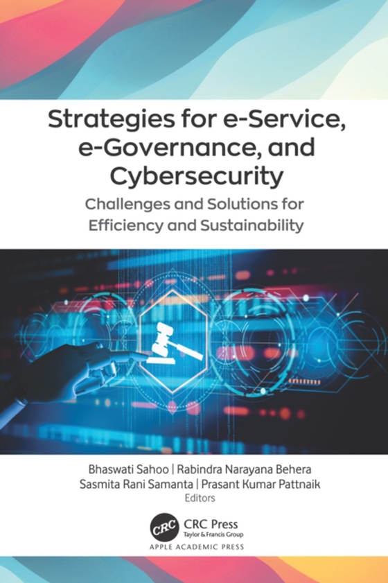 Strategies for e-Service, e-Governance, and Cybersecurity (e-bog) af -