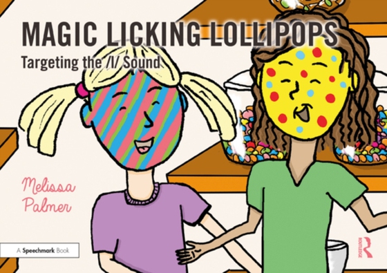 Magic Licking Lollipops (e-bog) af Palmer, Melissa