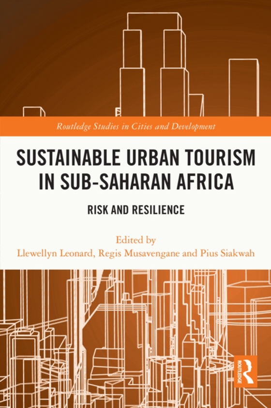 Sustainable Urban Tourism in Sub-Saharan Africa (e-bog) af -