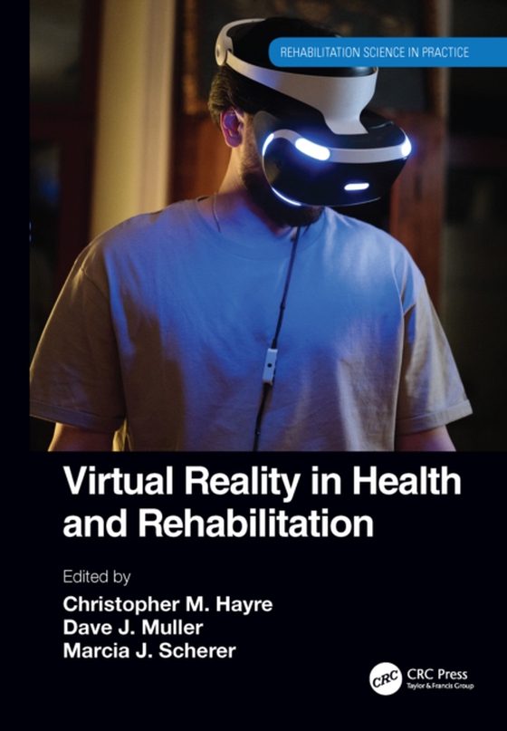 Virtual Reality in Health and Rehabilitation (e-bog) af -