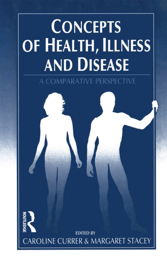 Concepts of Health, Illness and Disease (e-bog) af -