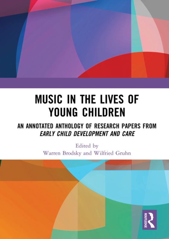 Music in the Lives of Young Children (e-bog) af -