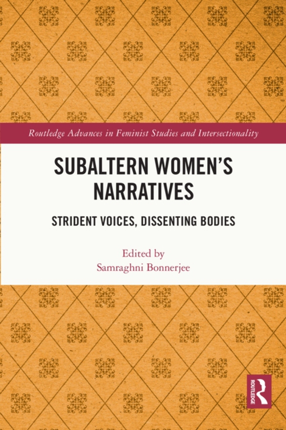 Subaltern Women's Narratives (e-bog) af -