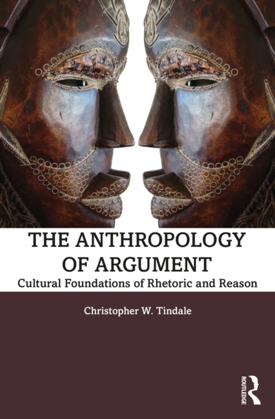 Anthropology of Argument (e-bog) af Tindale, Christopher W.