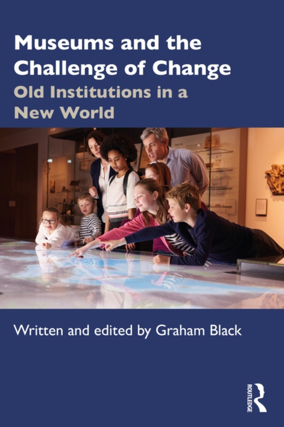 Museums and the Challenge of Change (e-bog) af -