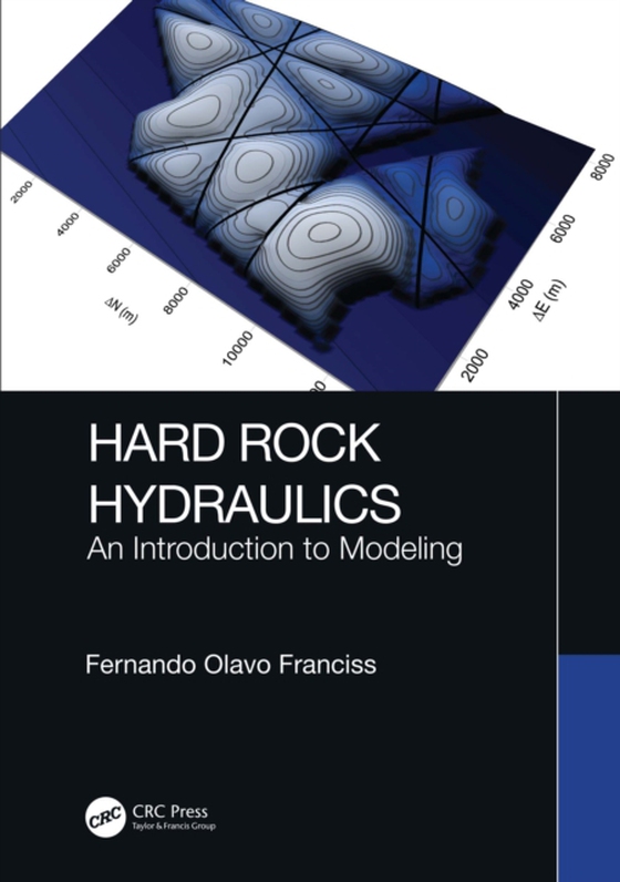 Hard Rock Hydraulics (e-bog) af Franciss, Fernando Olavo