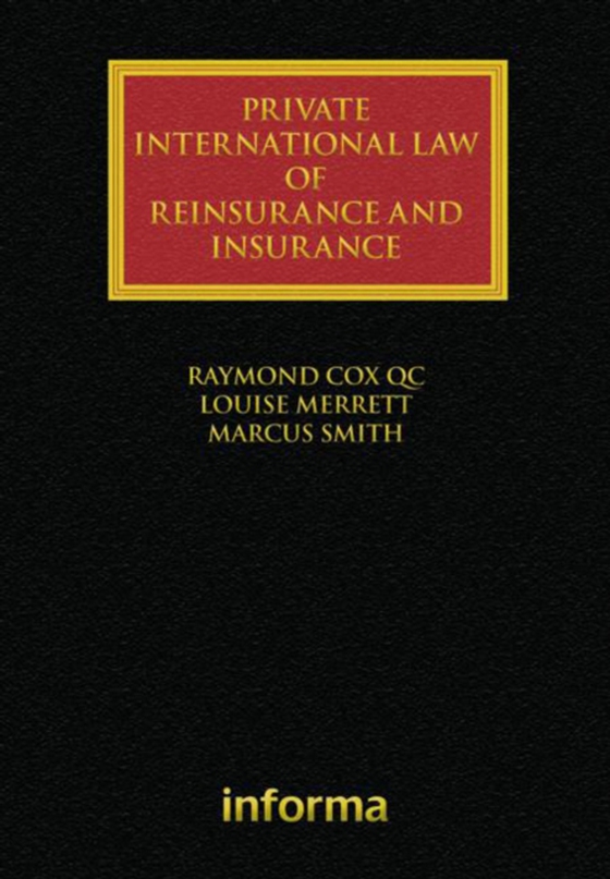 Private International Law of Reinsurance and Insurance (e-bog) af Smith, Marcus