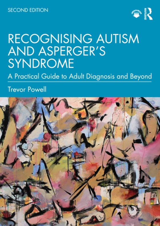 Recognising Autism and Asperger's Syndrome (e-bog) af Powell, Trevor