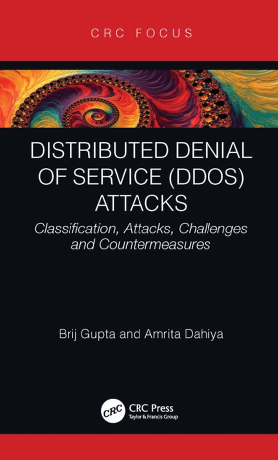 Distributed Denial of Service (DDoS) Attacks (e-bog) af Dahiya, Amrita