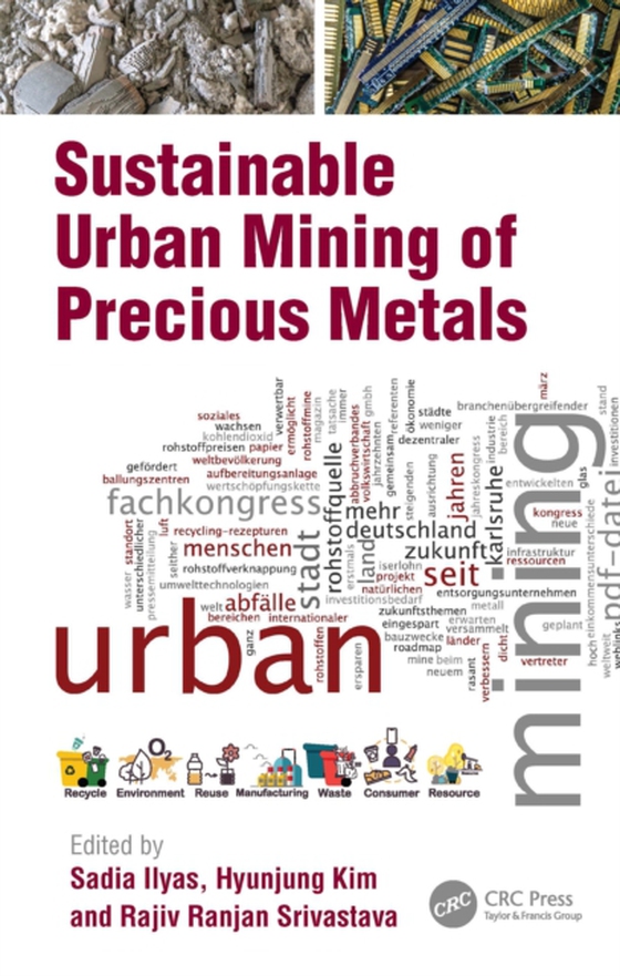 Sustainable Urban Mining of Precious Metals (e-bog) af -