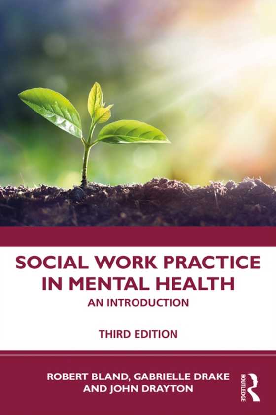 Social Work Practice in Mental Health (e-bog) af Drayton, John