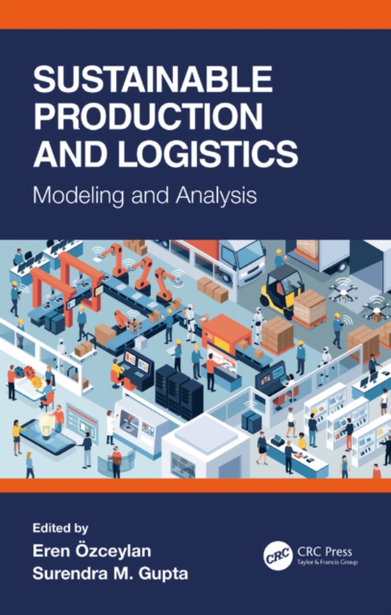 Sustainable Production and Logistics (e-bog) af -