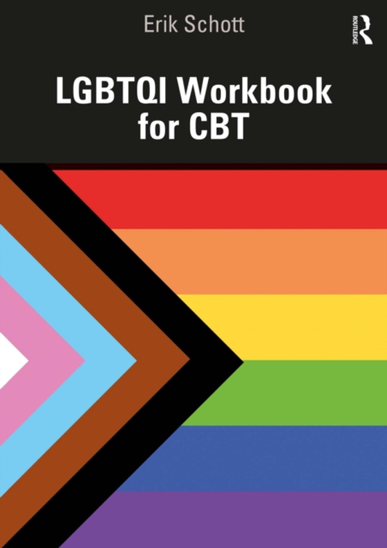 LGBTQI Workbook for CBT (e-bog) af Schott, Erik