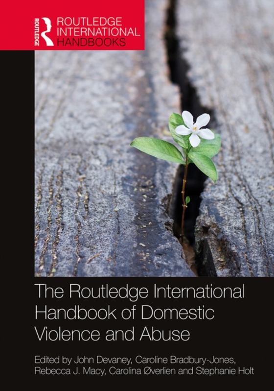 Routledge International Handbook of Domestic Violence and Abuse (e-bog) af -