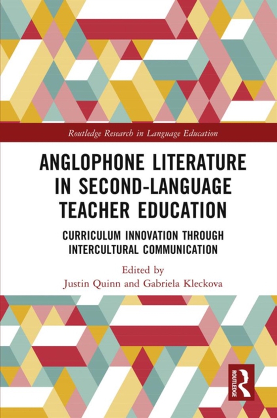 Anglophone Literature in Second-Language Teacher Education (e-bog) af -