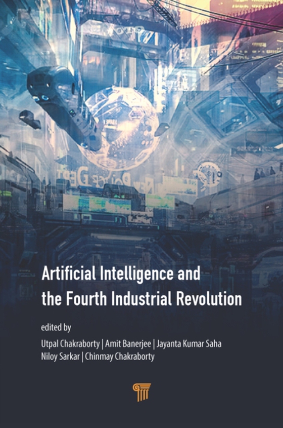 Artificial Intelligence and the Fourth Industrial Revolution (e-bog) af -