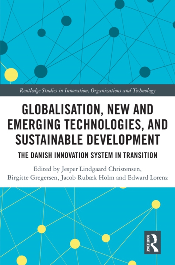 Globalisation, New and Emerging Technologies, and Sustainable Development (e-bog) af -