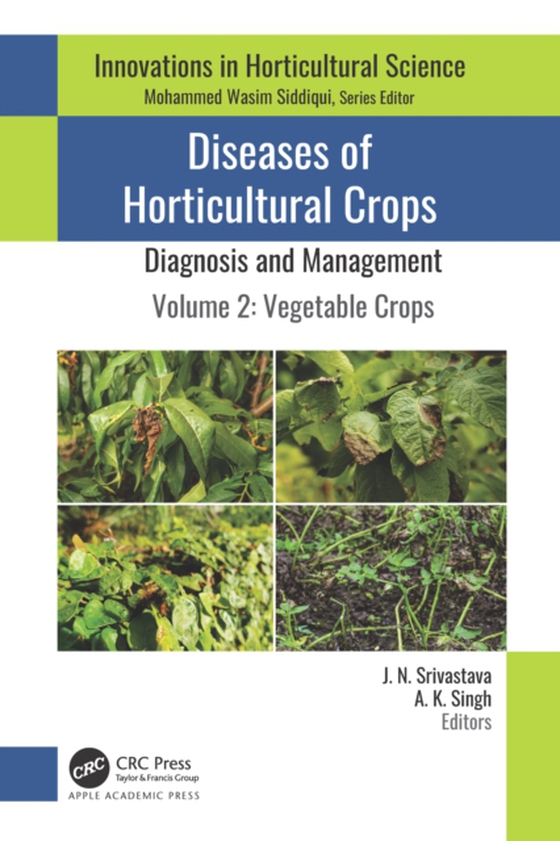 Diseases of Horticultural Crops: Diagnosis and Management (e-bog) af -