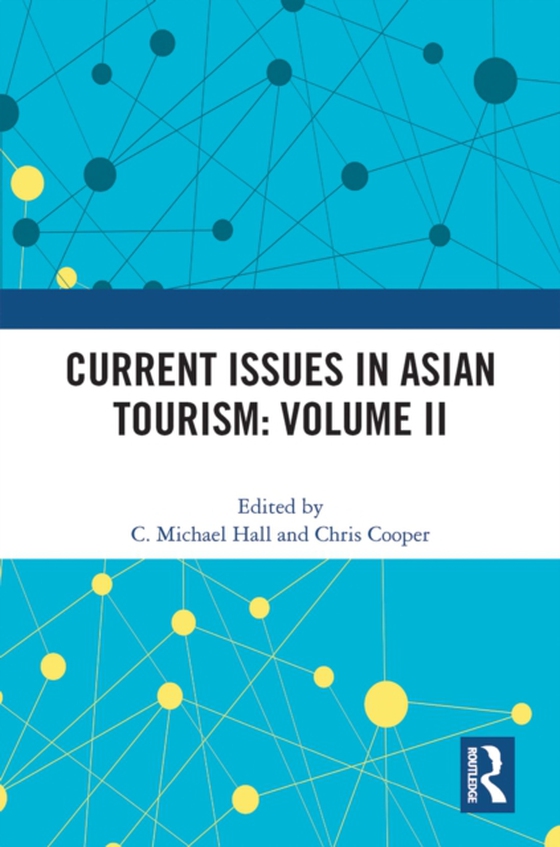 Current Issues in Asian Tourism: Volume II (e-bog) af -