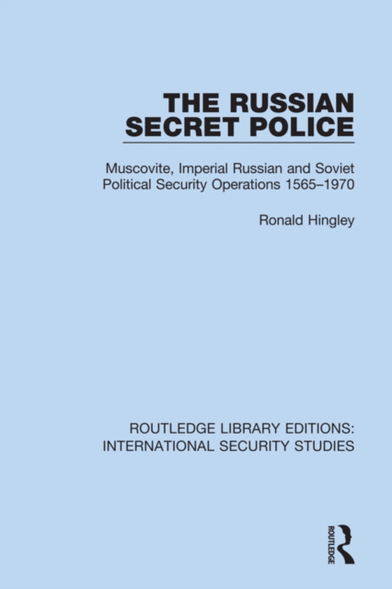 Russian Secret Police (e-bog) af Hingley, Ronald