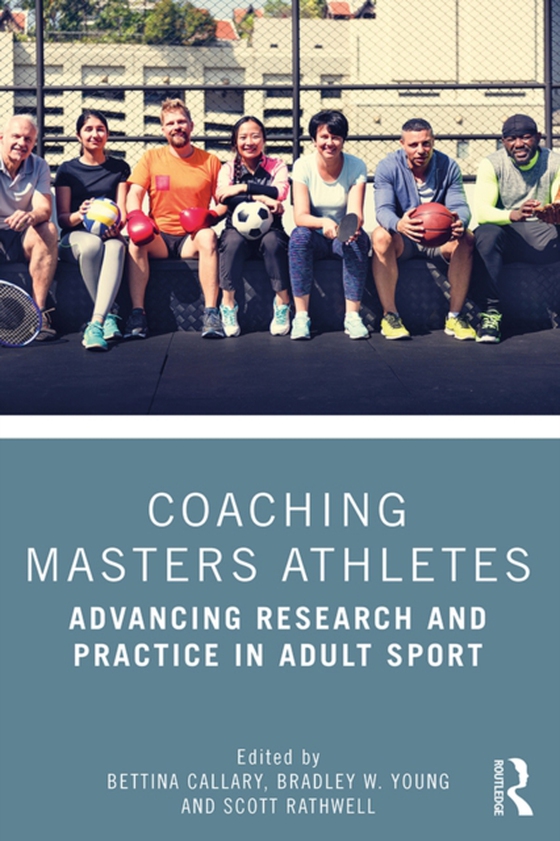 Coaching Masters Athletes (e-bog) af -