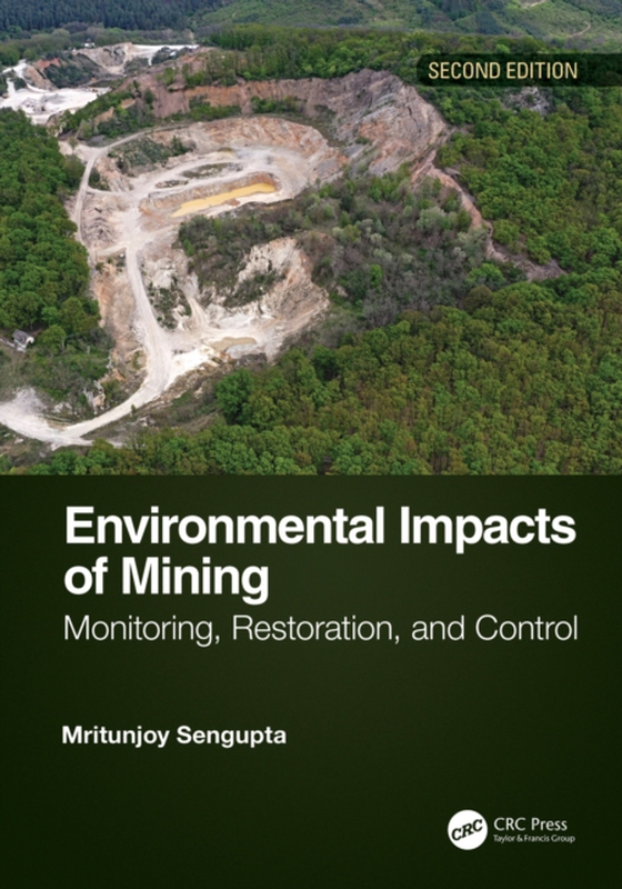 Environmental Impacts of Mining (e-bog) af Sengupta, Mritunjoy