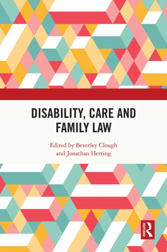 Disability, Care and Family Law (e-bog) af -