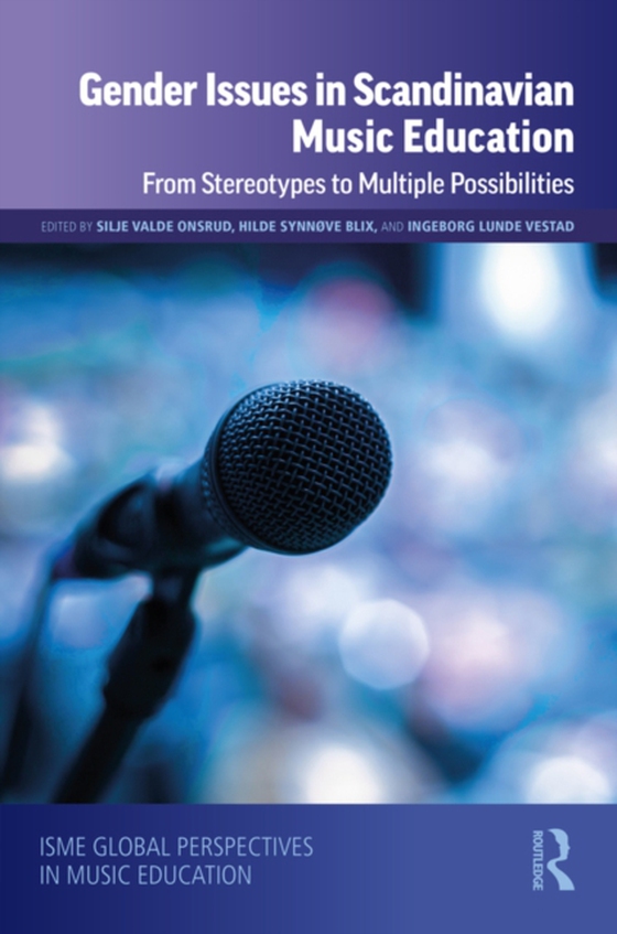 Gender Issues in Scandinavian Music Education (e-bog) af -