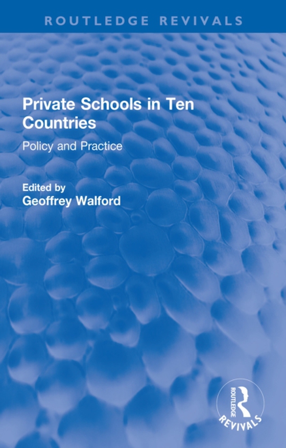 Private Schools in Ten Countries