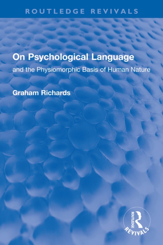 On Psychological Language (e-bog) af Richards, Graham