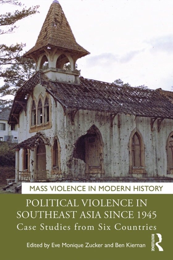 Political Violence in Southeast Asia since 1945 (e-bog) af -