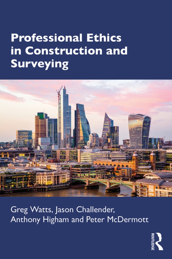 Professional Ethics in Construction and Surveying (e-bog) af McDermott, Peter