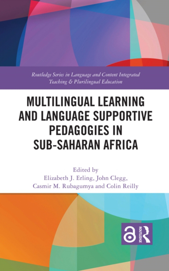 Multilingual Learning and Language Supportive Pedagogies in Sub-Saharan Africa (e-bog) af -