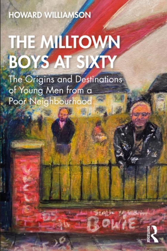 Milltown Boys at Sixty (e-bog) af Williamson, Howard