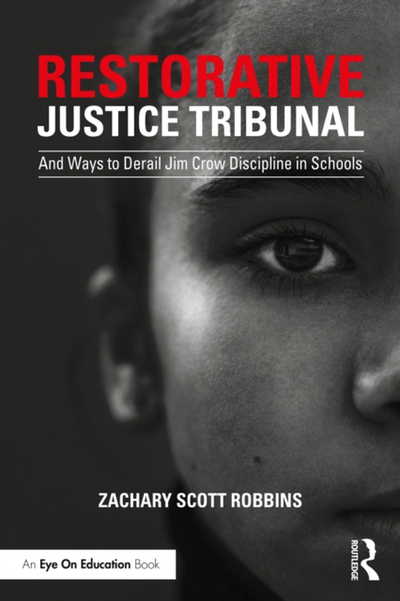 Restorative Justice Tribunal (e-bog) af Robbins, Zachary Scott