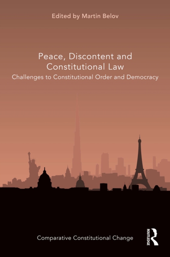 Peace, Discontent and Constitutional Law (e-bog) af -