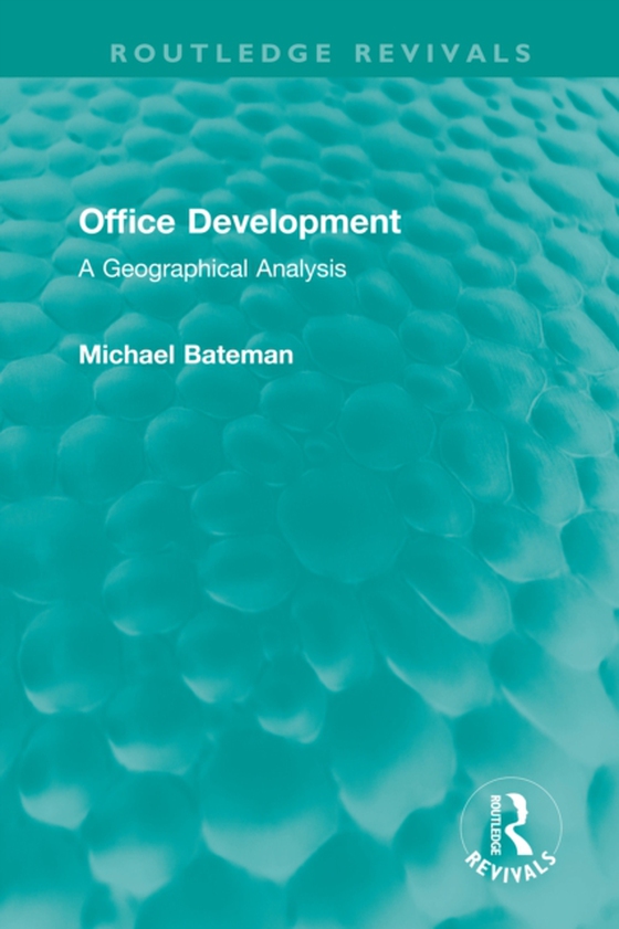 Office Development (e-bog) af Bateman, Michael